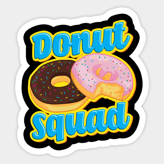 Funny Donut Squad Hilarious Donut Obsessed Pun Sticker by theperfectpresents